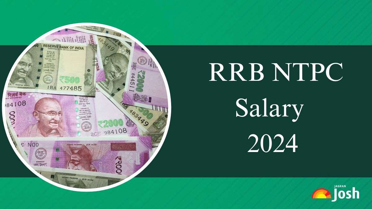 RRB NTPC Salary 2024: Check In Hand Pay, Structure, Promotion, Perks ...