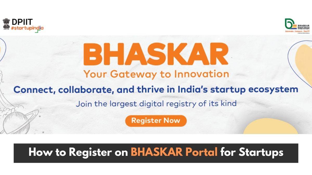 BHASKAR Portal for Startups Launched: Learn How to Register and Grow Your Business