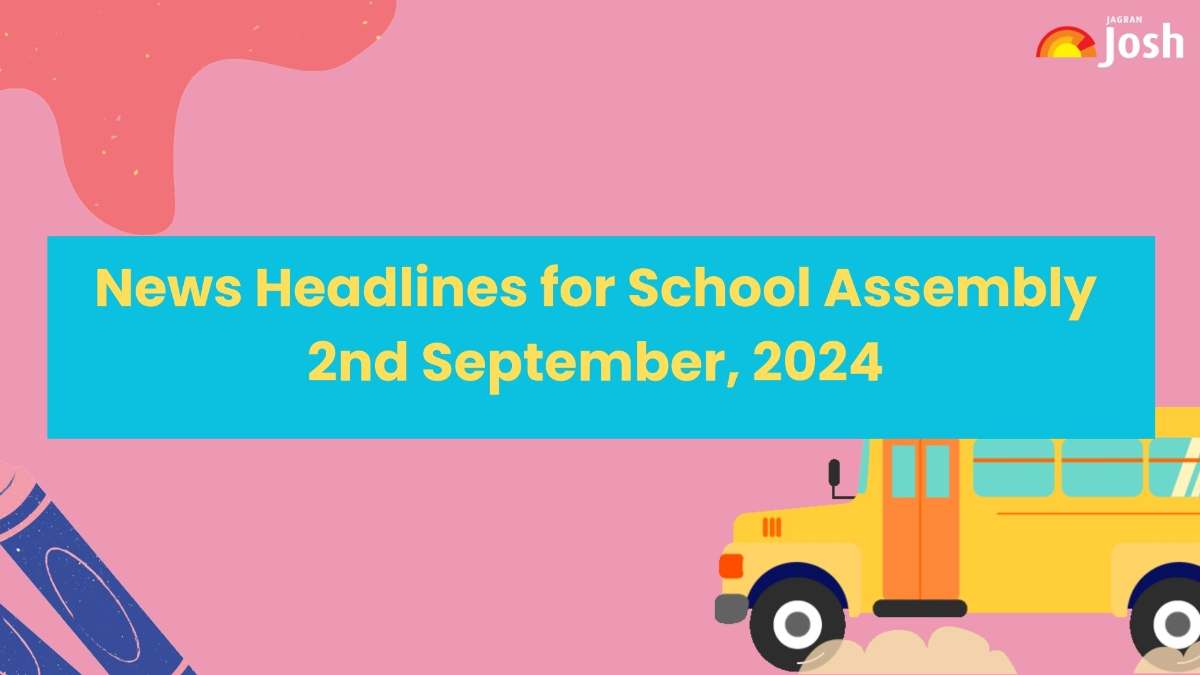 Today’s School Assembly News Headlines (2nd September): Heavy rains lash Andhra Pradesh, Telangana; train services disrupted, schools closed, First Vande Bharat Prototype Sleeper Train Unveiled in India, Check Details