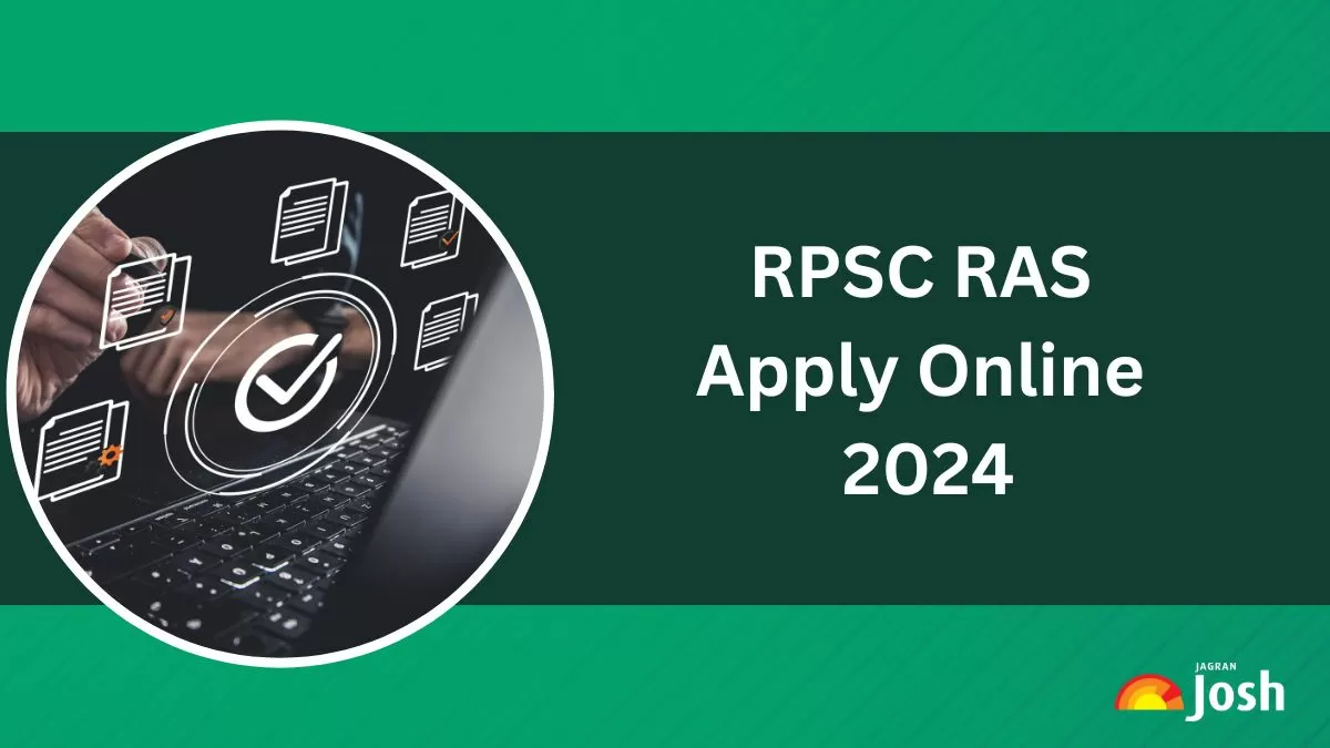 RPSC RAS Apply Online 2024 Begins at rpsc.rajasthan.gov.in for 733