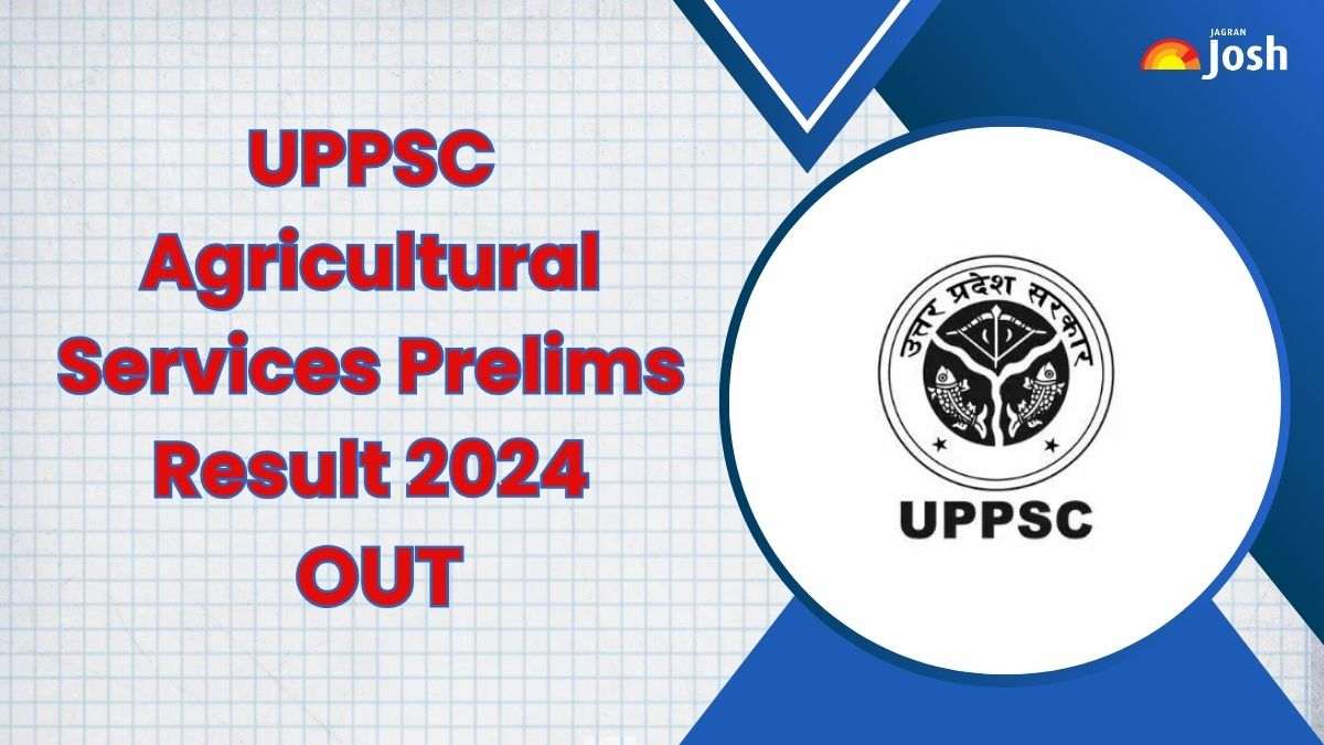 UPPSC Agricultural Services Prelims Result 2024 घोषित, यहां से डाउनलोड करें PDF