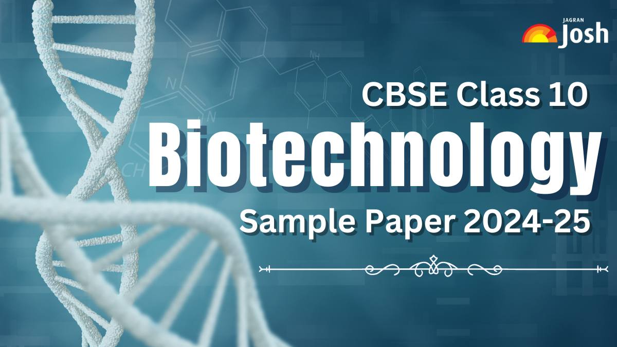 CBSE Class 10 Biotechnology Model Paper 2024-25 with Marking Scheme, Download in PDF