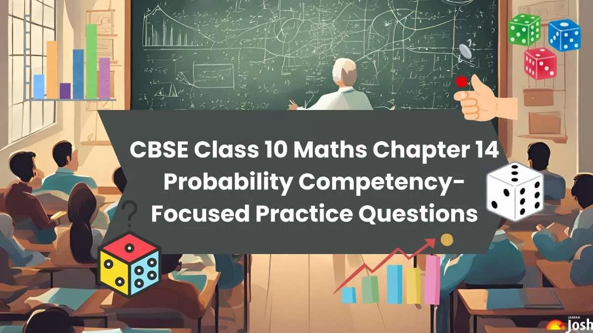 CBSE Class 10 Maths Chapter 14 Competency-Based Questions Free PDF Download.