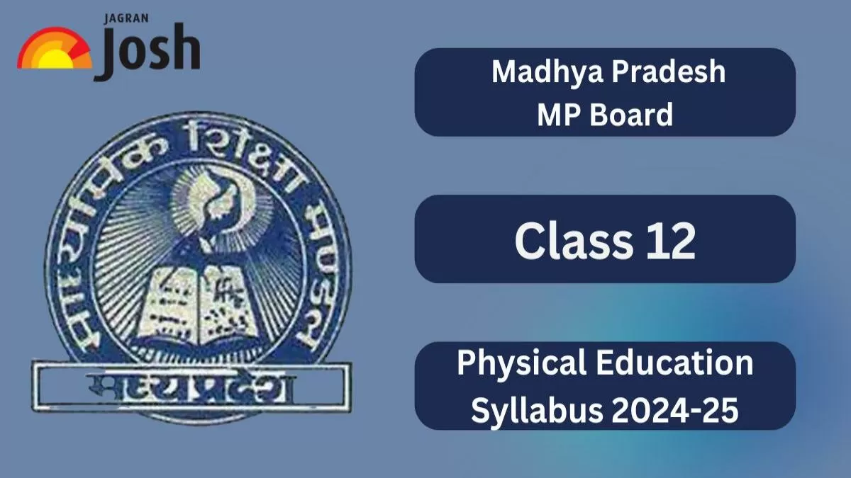 MP Board Class 12 Physical Education Syllabus And Marking Scheme 2024-25