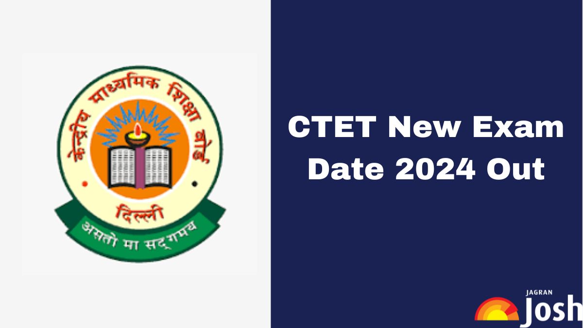 CTET 2024 Exam Date Revised; To be Conducted on December 15