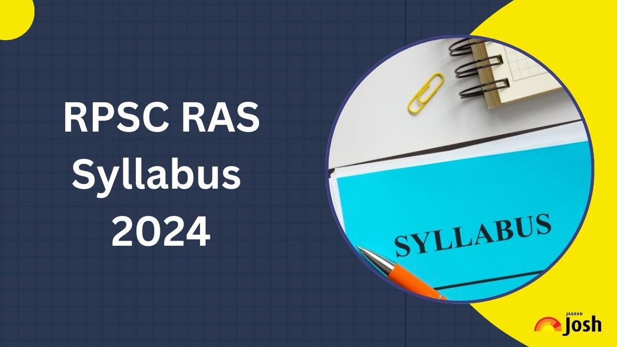 RPSC RAS Syllabus 2025 for Prelims and Mains: Download PDF 