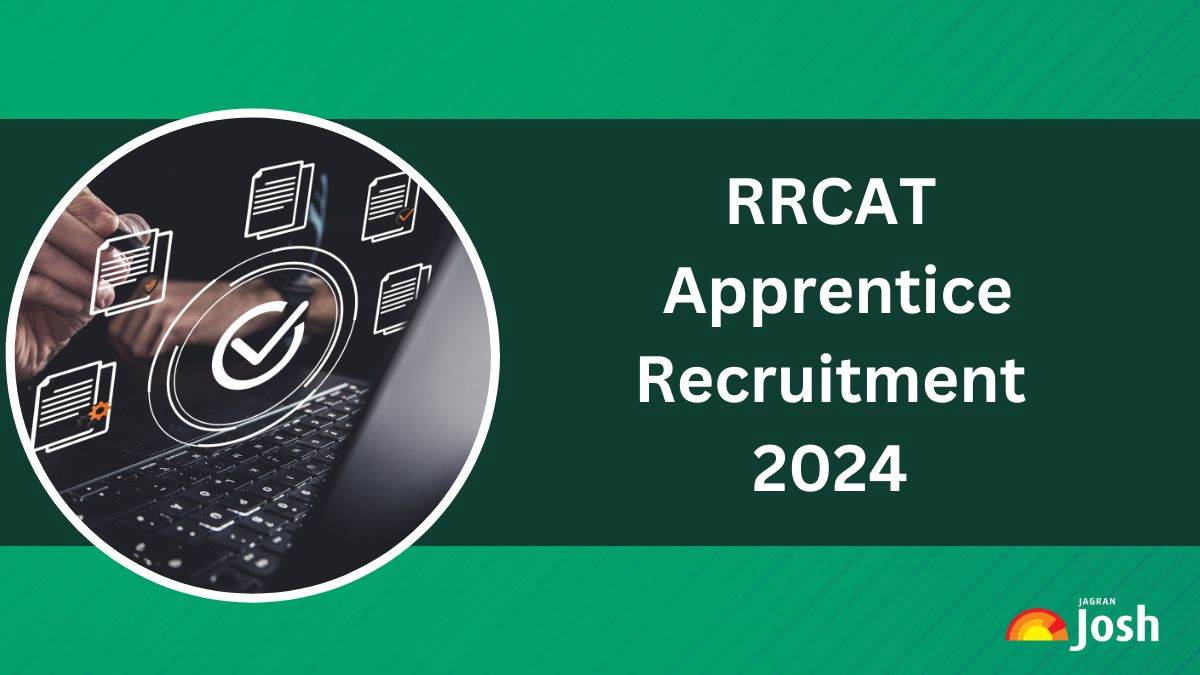 RRCAT Recruitment 2024: Apply Online for 120 Apprenticeship Vacancies