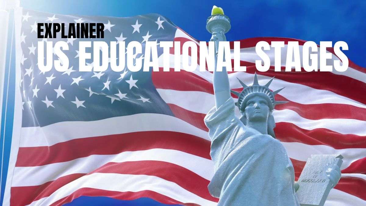US Educational Stages Explained