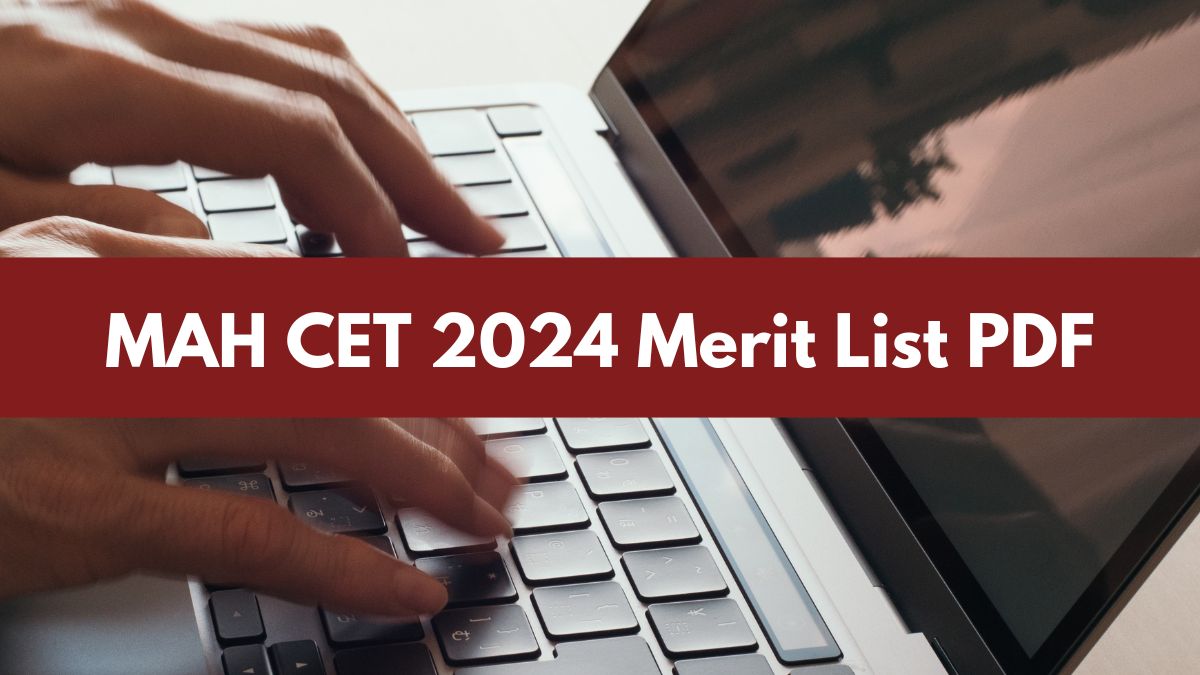 MHT CET Counselling 2024 Final Merit List Today at