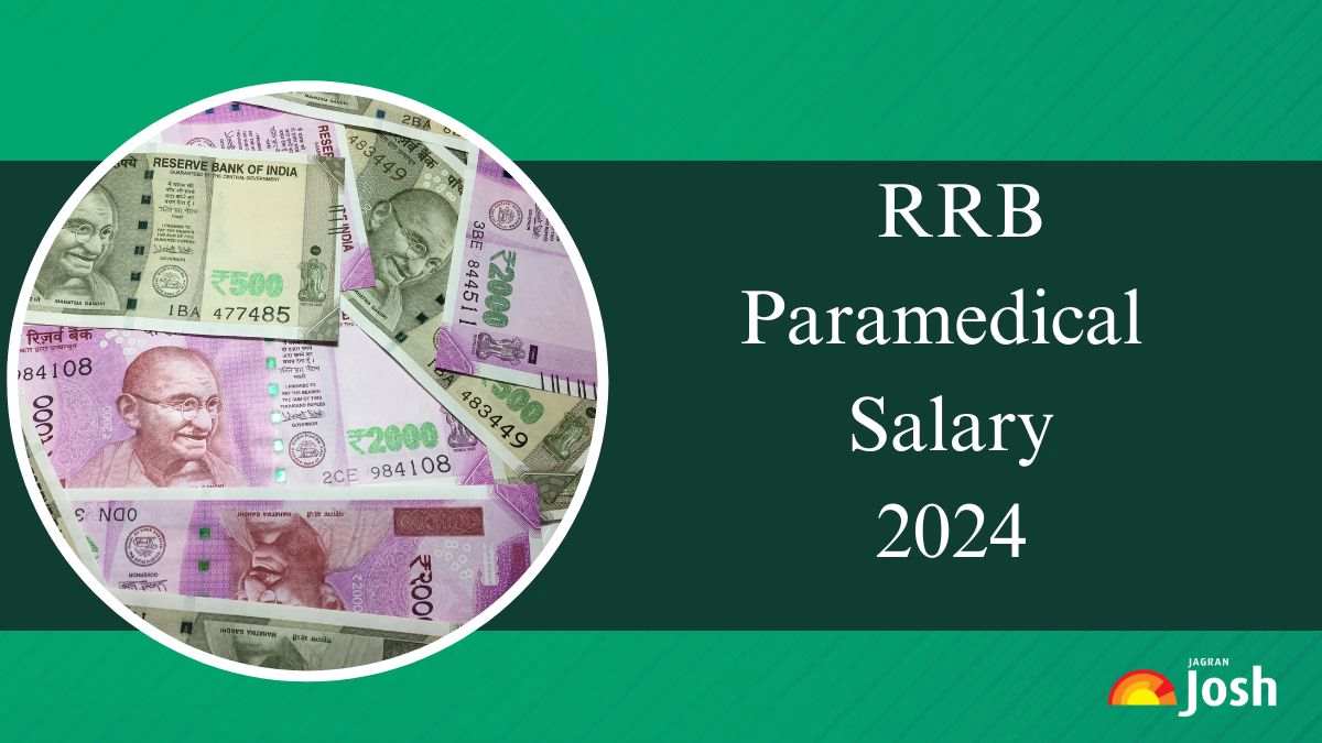 RRB Paramedical Salary 2024: In Hand Pay, Job Profile, Perks and Allowances