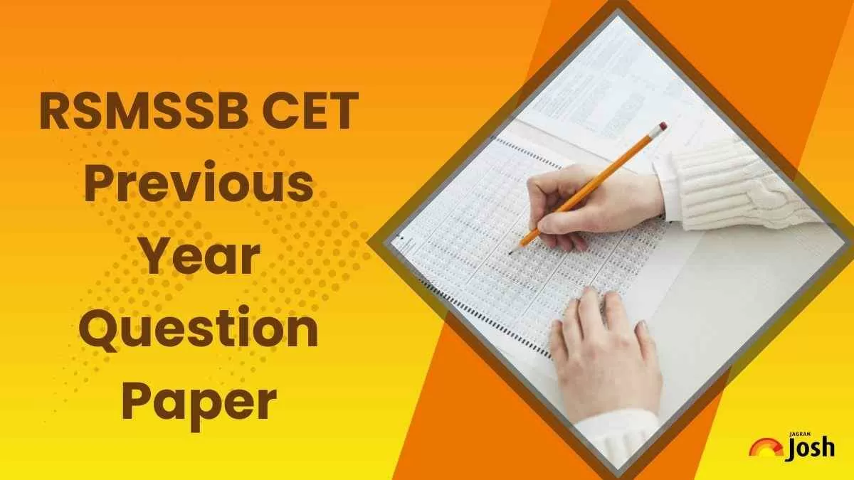 RSMSSB CET Previous Year Question Paper: राजस्थान सीईटी ग्रेजुएशन लेवल के पिछले वर्षों के प्रश्न पत्र पीडीएफ यहाँ से करें डाउनलोड 