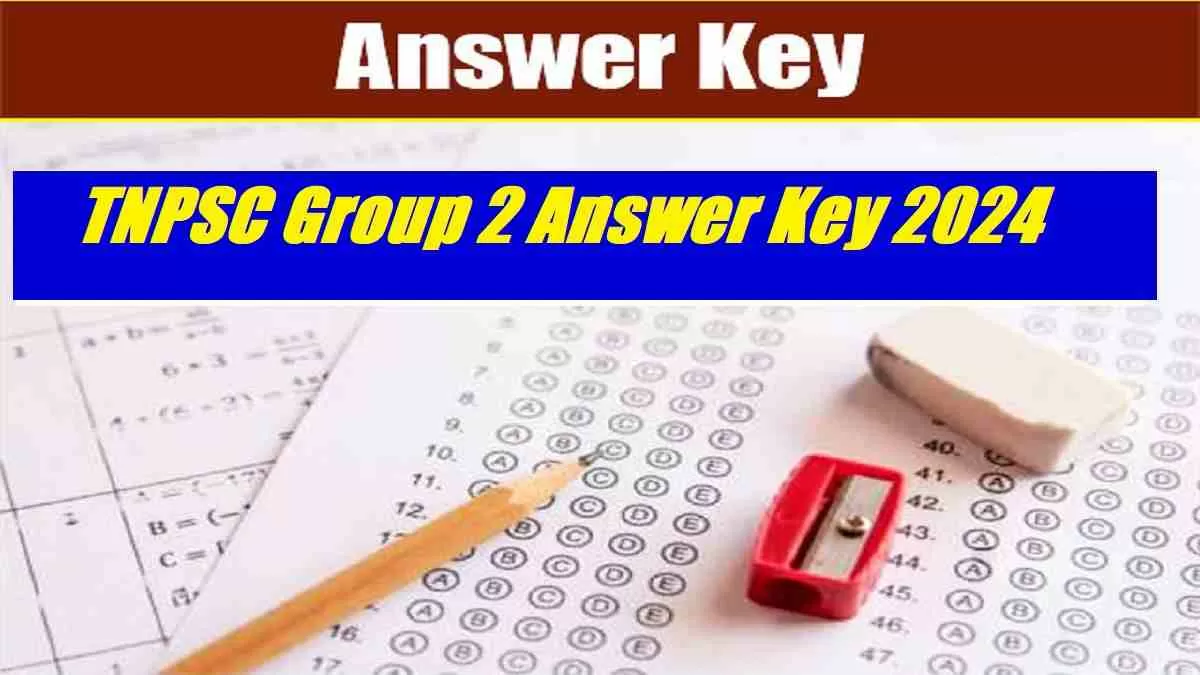 TNPSC Group 2 Answer Key 2024