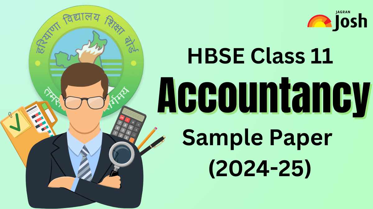Haryana Board Class 11 Accountancy Model Paper With Solution 2024-25: Download Free PDF