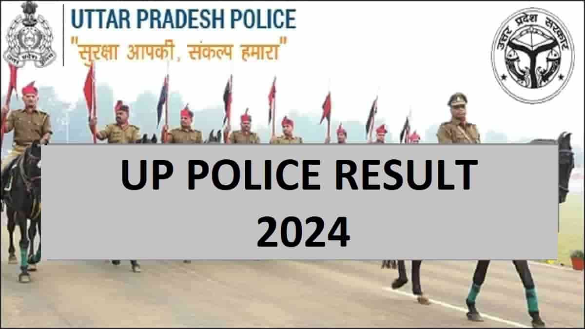 UP Police Result 2024 Check How and Where to Download UPPRPB Constable