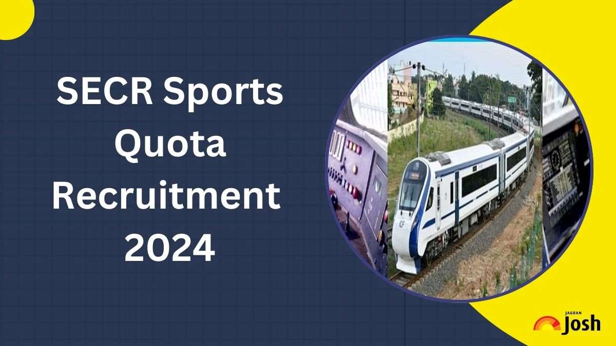 SECR Recruitment 2024 for 46 Sports Quota Vacancies; Apply Online at secr.indianrailways.gov.in