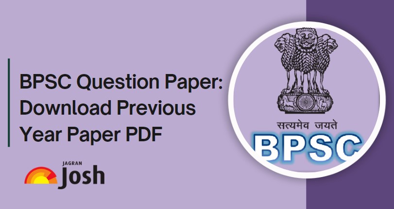 BPSC Question Paper 2024: Download BPSC GS Question Paper PDF