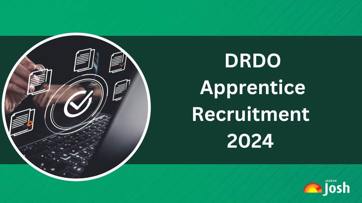 DRDO Apprenticeship Recruitment 2024: Apply Online for 200 Vacancies