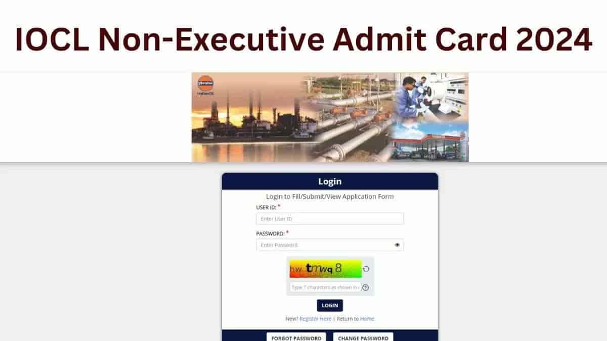 IOCL Admit Card 2024 OUT at cdn.digialm.com: Download Non Executive Call Letter Here
