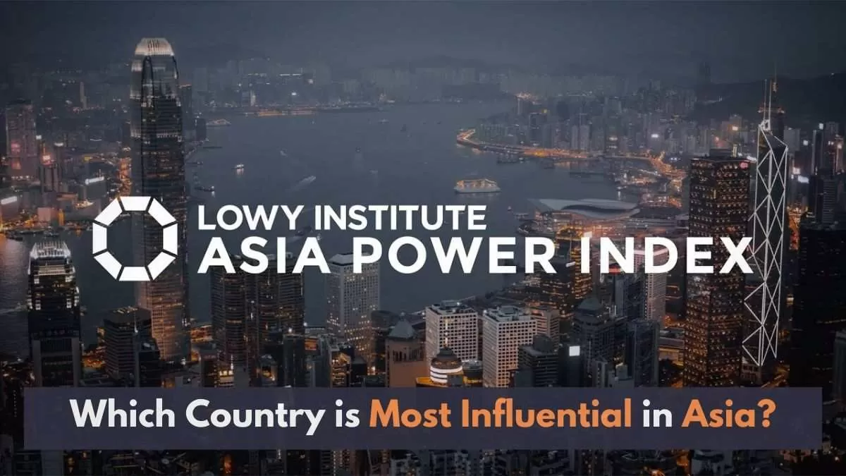 Asia Power Index 2024 This NonAsian Country is the Most Influential