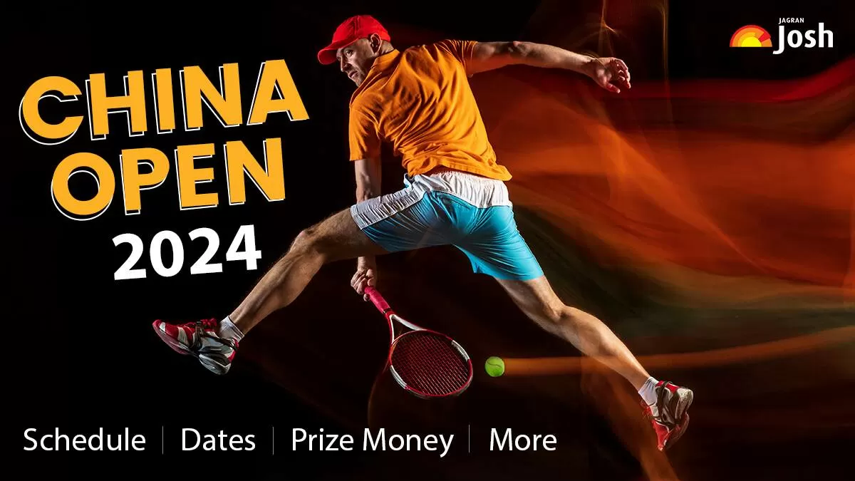 China Open 2024 Tennis Tournament Match Schedule, Dates, Prize Money