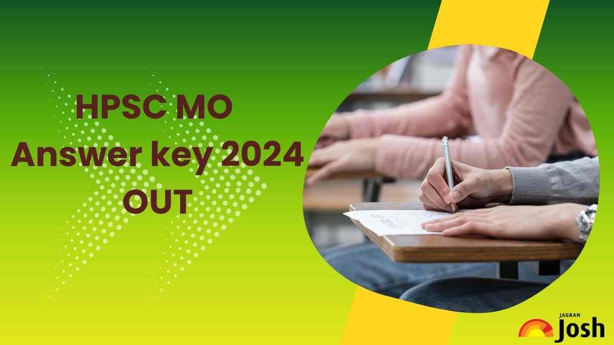 HPSC MO Answer key 2024 OUT: मेडिकल ऑफिसर परीक्षा की उत्तर कुंजी जारी, यहाँ से करें डाउनलोड 