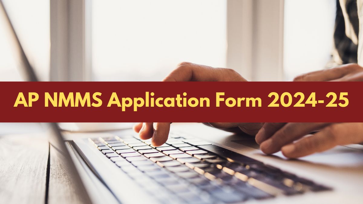 AP NMMS Application Form 2024-25 Deadline Extended