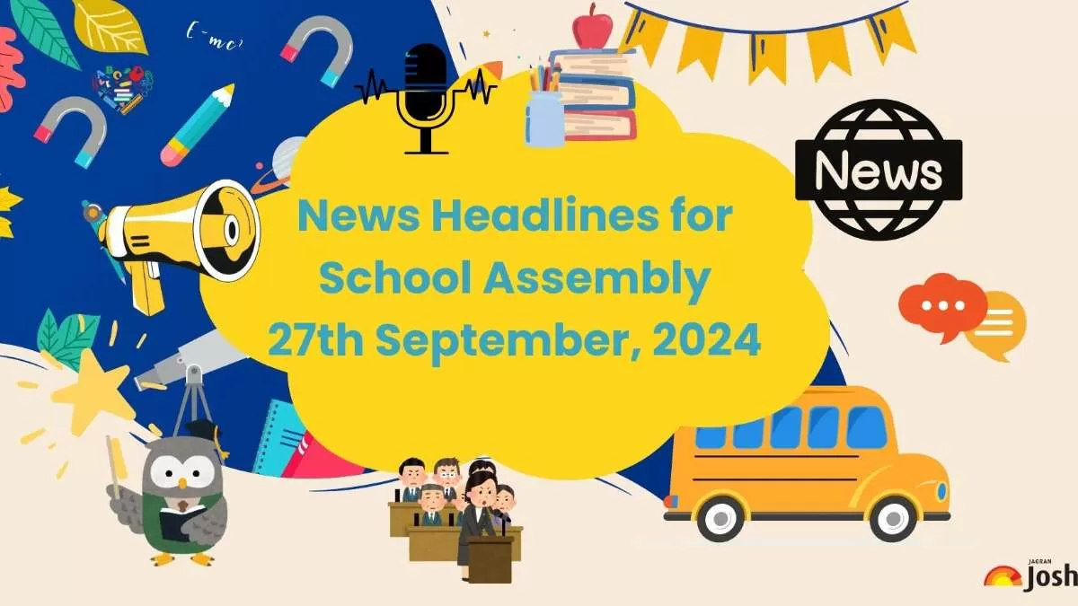School Assembly News Headlines in English.