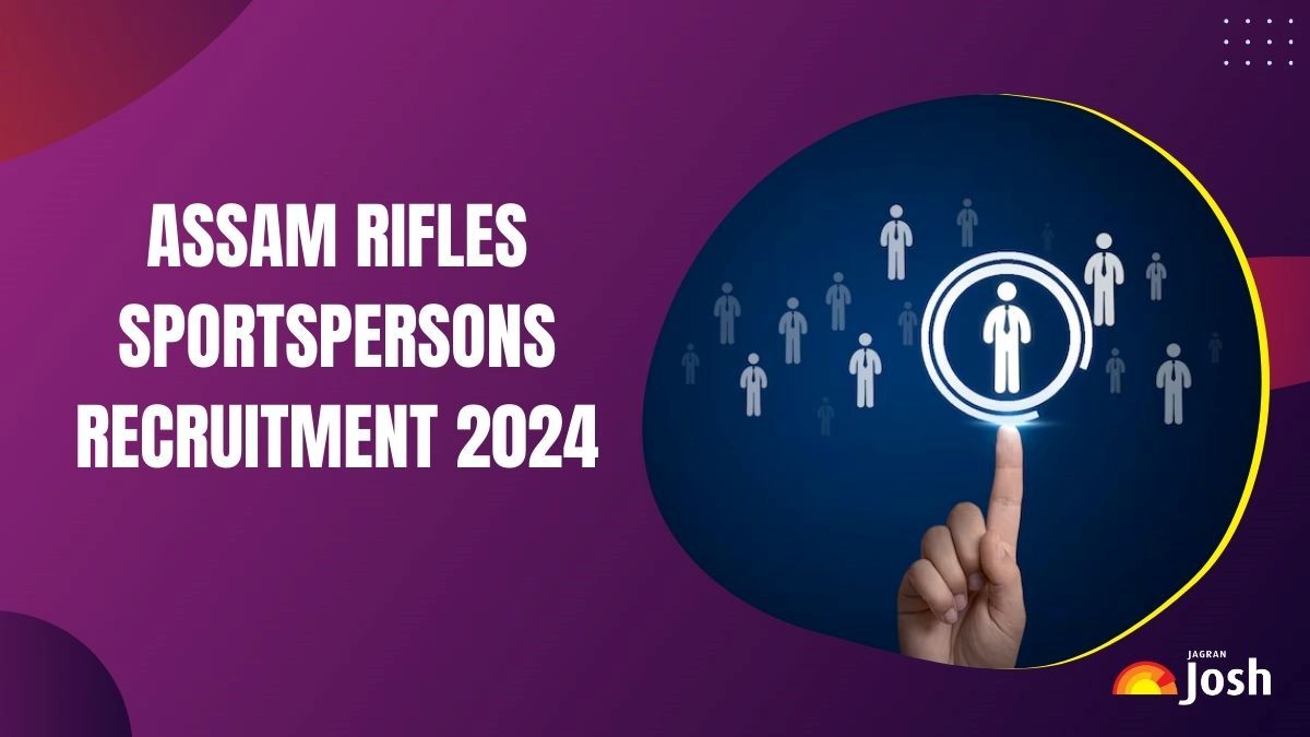 Assam Rifles Recruitment 2024: Notification Out for 38 Riflesman and Riflewomen Posts, Check Eligibility