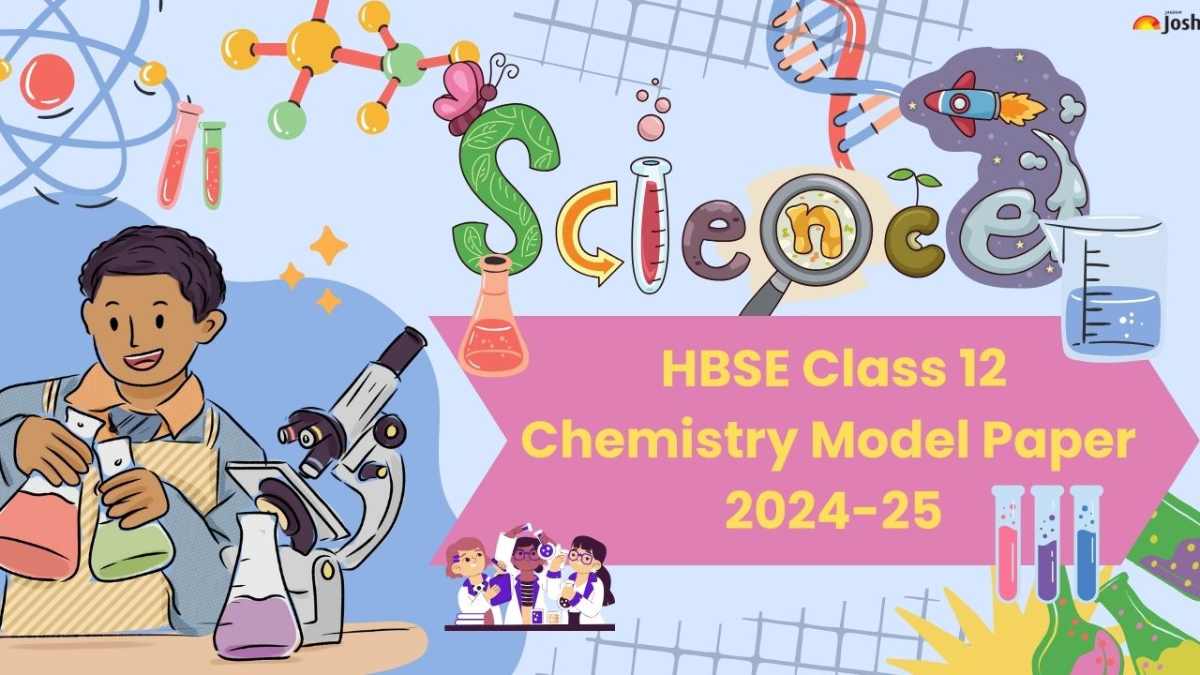 Haryana Board Class 12 Chemistry Model Paper With Solution 2024-25: Download Free PDF