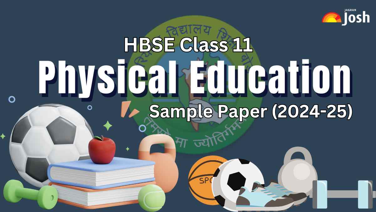 Haryana Board Class 11 Physical Education Model Paper With Solution 2024-25: Download Free PDF