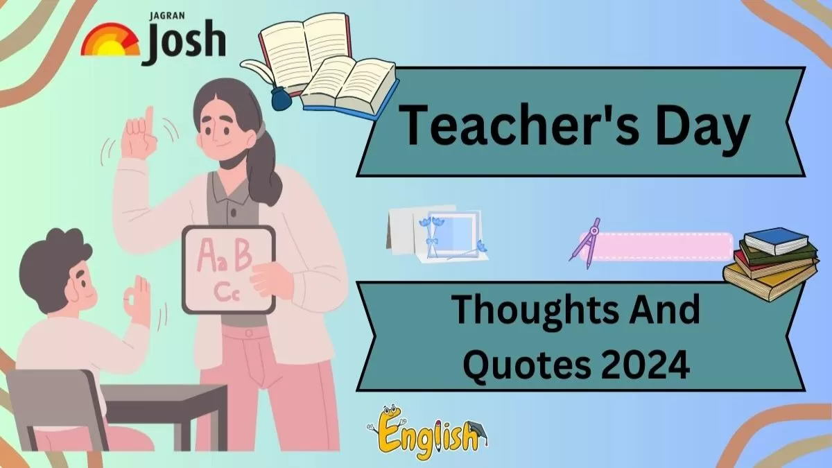 45+ Teacher's Day Thoughts and Best Quotes by Students and Kids