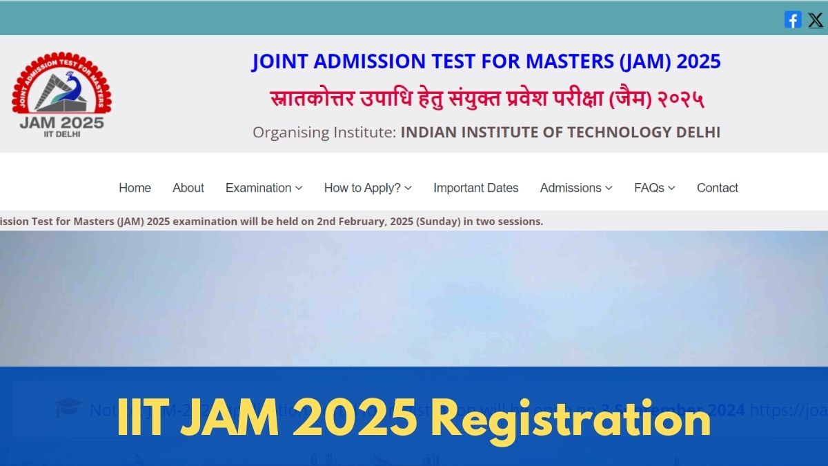IIT JAM Registration Starts Today at jam2025.iitd.ac.in