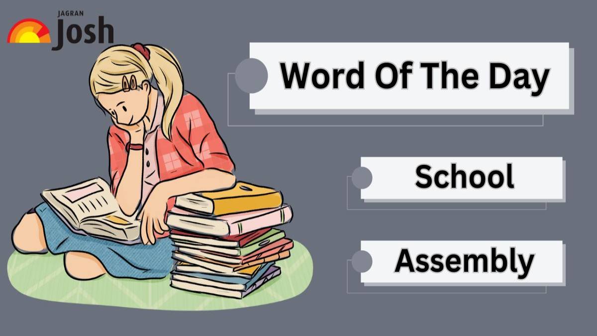 Top 5 Words of the Day for School Morning Assembly: 3rd September, 2024