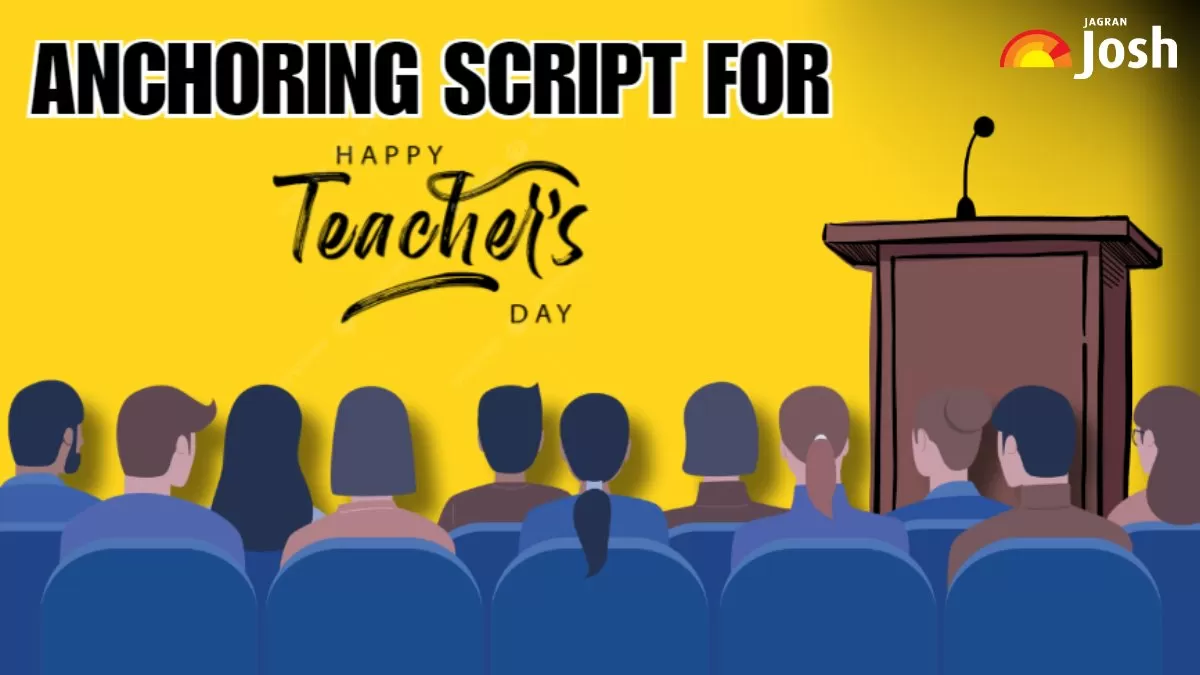 Get here Engaging Anchoring Script for Teacher’s Day in 2024 for School Students.