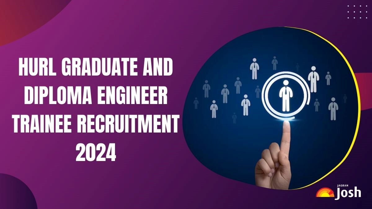 HURL Recruitment 2024: Apply for 212 Graduate and Diploma Engineer Trainee Posts, Check Eligibility