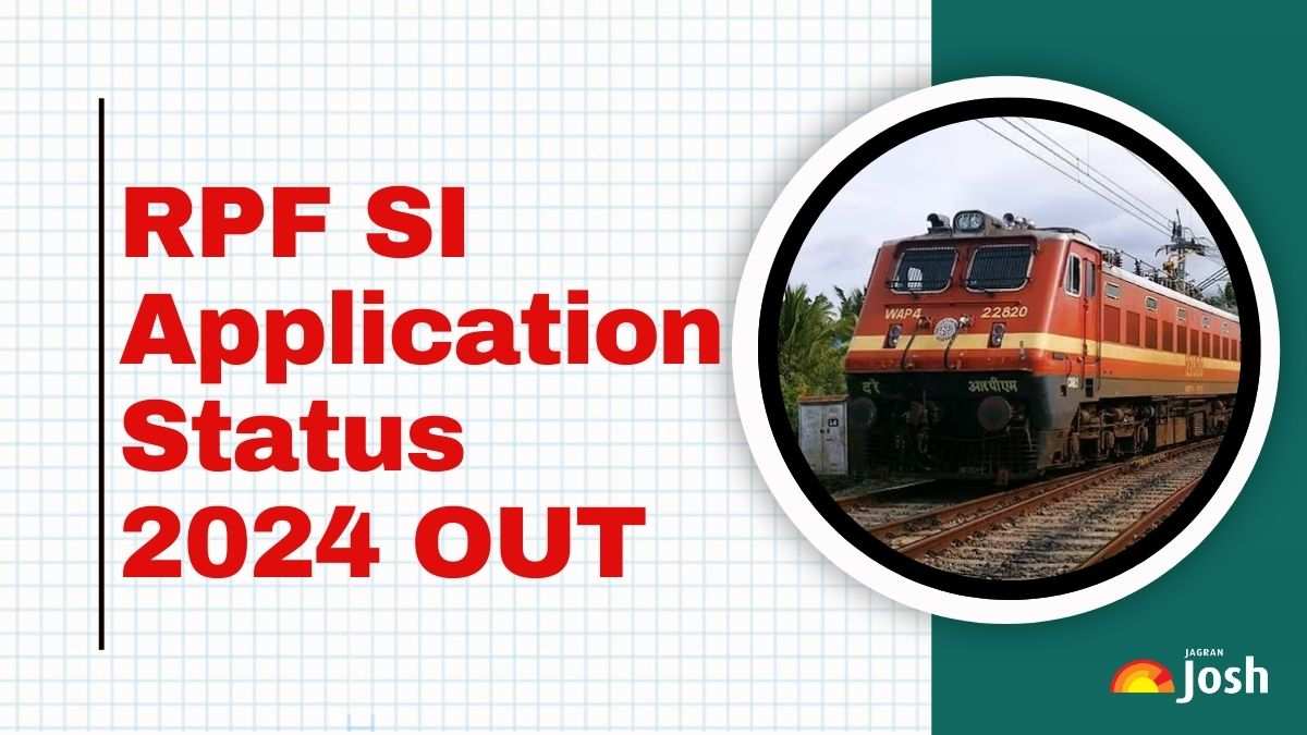 RPF SI Application Status 2024 rrbcdg.gov.in पर जारी, इस लिंक से करें चेक 