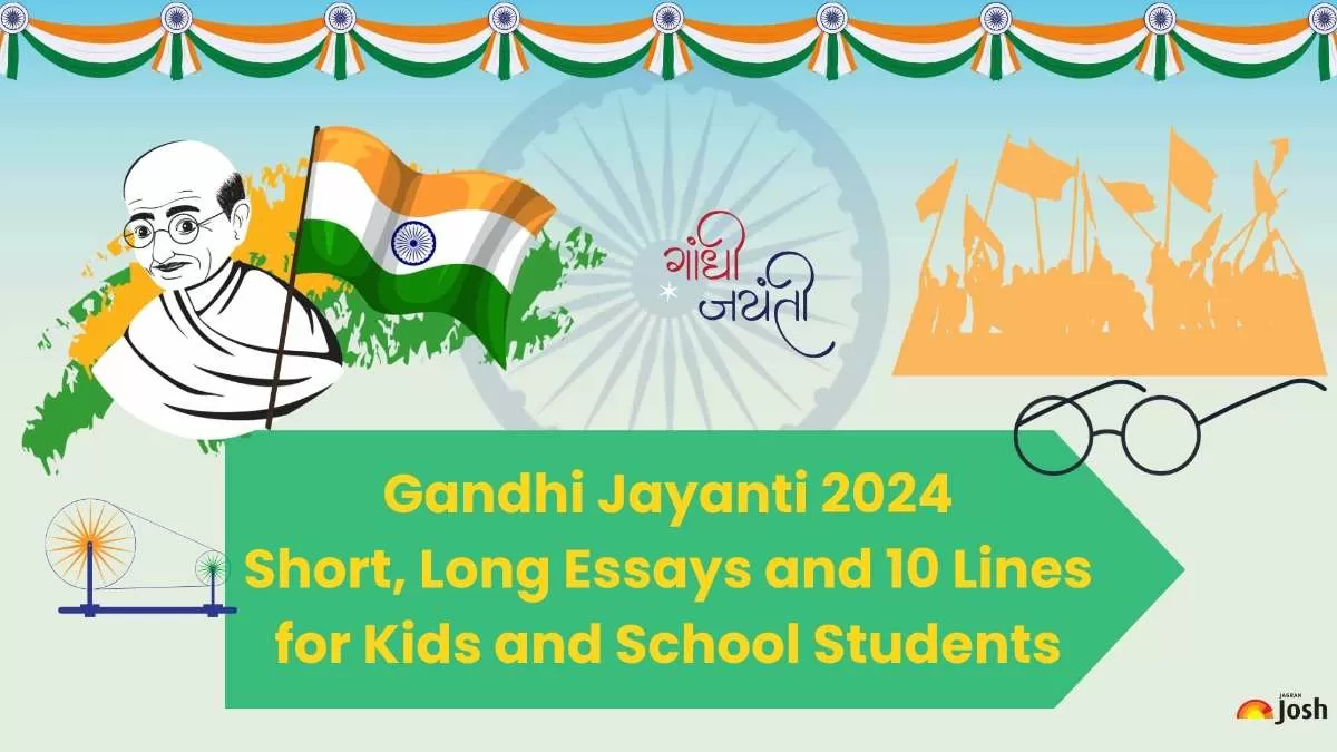Gandhi Jayanti Essay 2024 Short, Long Essays and 10 Lines for Kids and School Students.