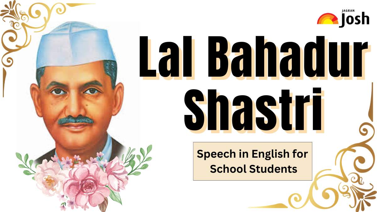 Lal Bahadur Shastri Speech in English for School Students and Children
