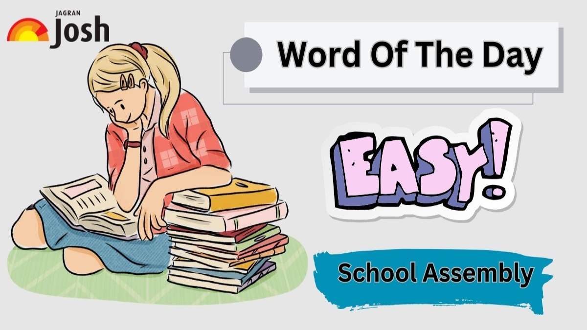 Top 5 Words Of the Day For Morning School Assembly: 1st October, 2024