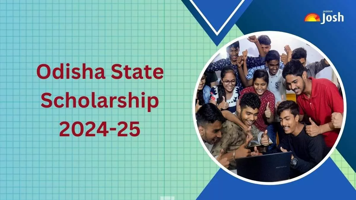Get details for Odisha State Scholarship 2024 here.