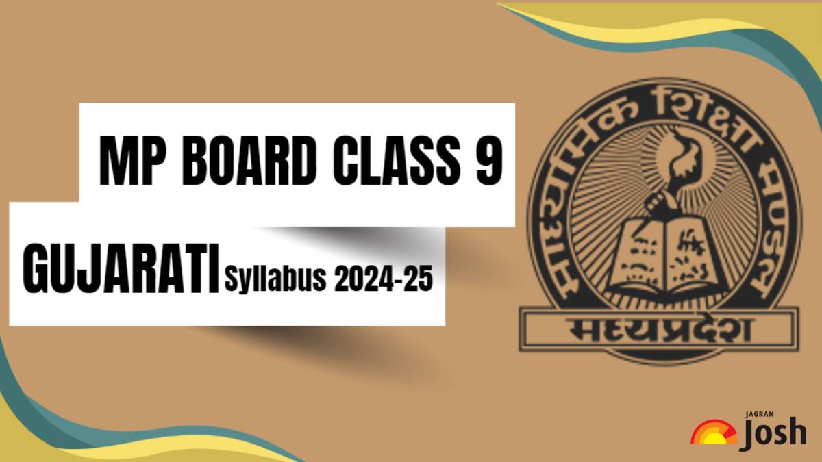 MPBSE Class 9 Gujarati Syllabus 2024-25: Download MP Board Marking Scheme PDF