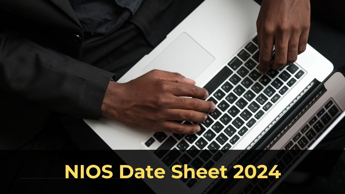 NIOS Date Sheet 2024 Released At nios.ac.in
