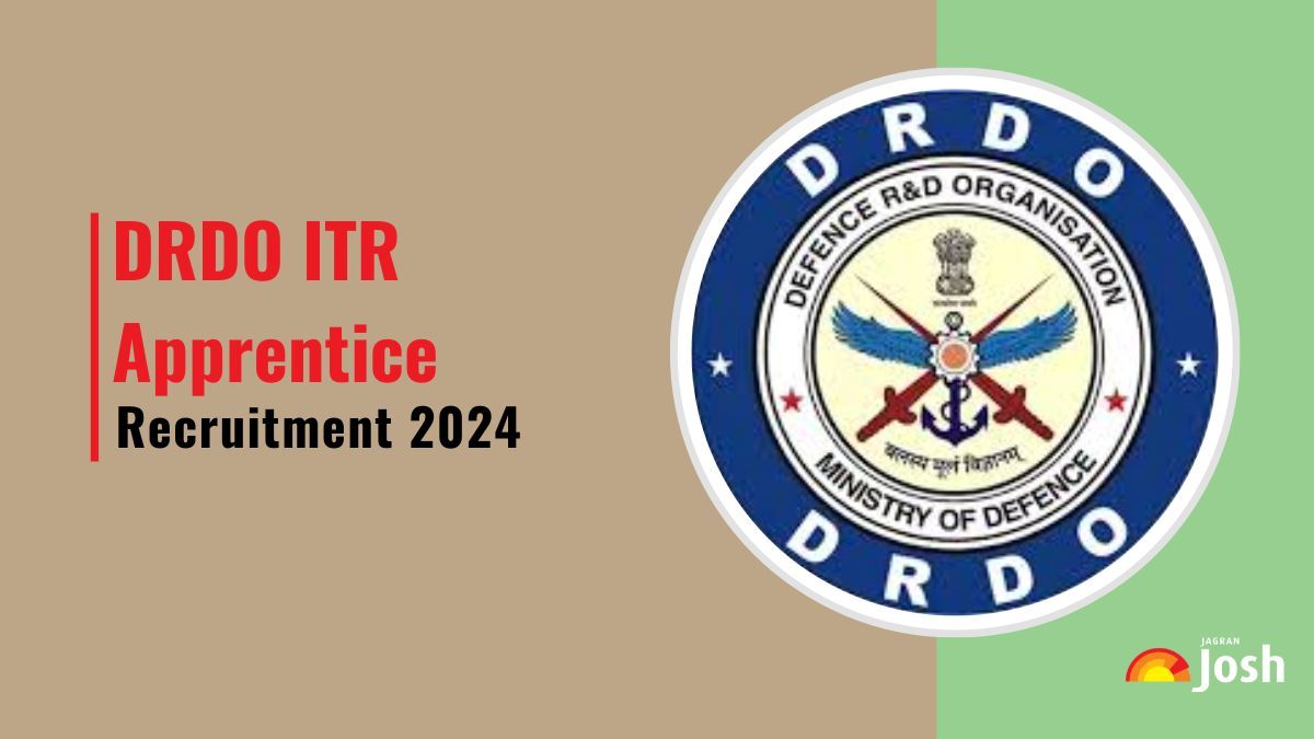 DRDO ITR Recruitment 2024: Apply for 54 Graduate and Technician Diploma Apprentice Posts, Check Eligibility