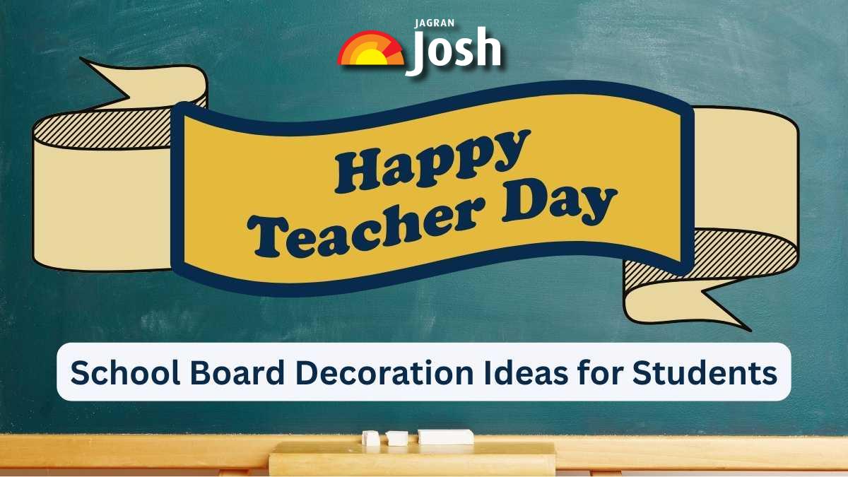 Teachers Day Board Decoration Ideas: 5 Best School and Notice Board Decoration Ideas for Students
