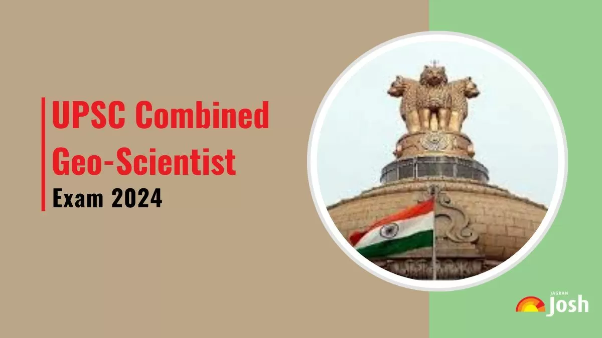 UPSC Combined Geo-Scientist Exam 2024: Apply Online for 85 Posts, Check ...