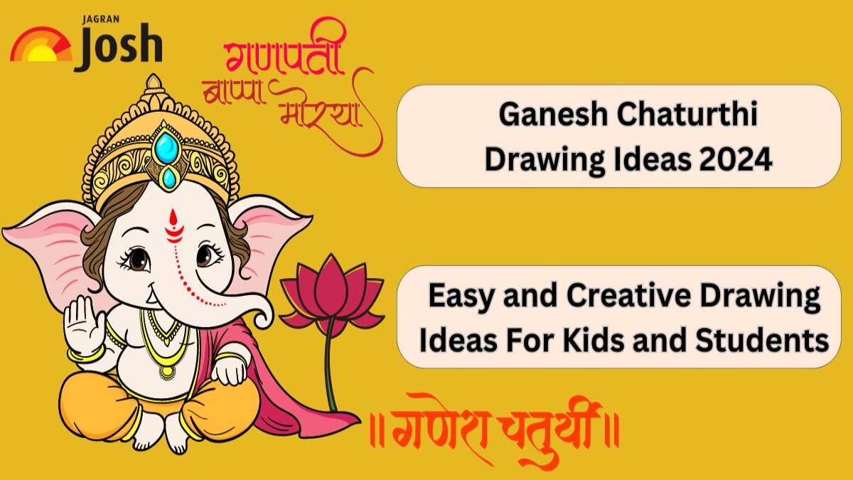 Ganesh Chaturthi Drawing Ideas 2024: Easy and Creative Poster and Banner Designs For Kids and Students