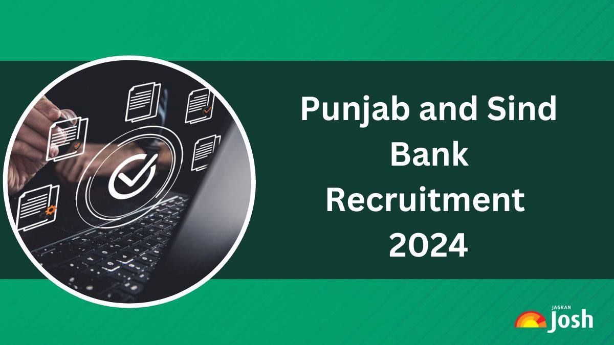 Punjab and Sind Bank Recruitment 2024, Apply Online for 213 Vacancies