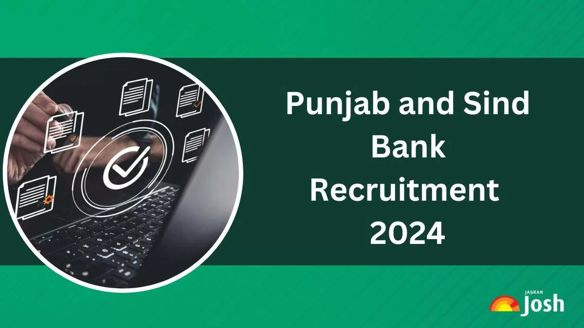 Punjab and Sind Bank Recruitment 2024