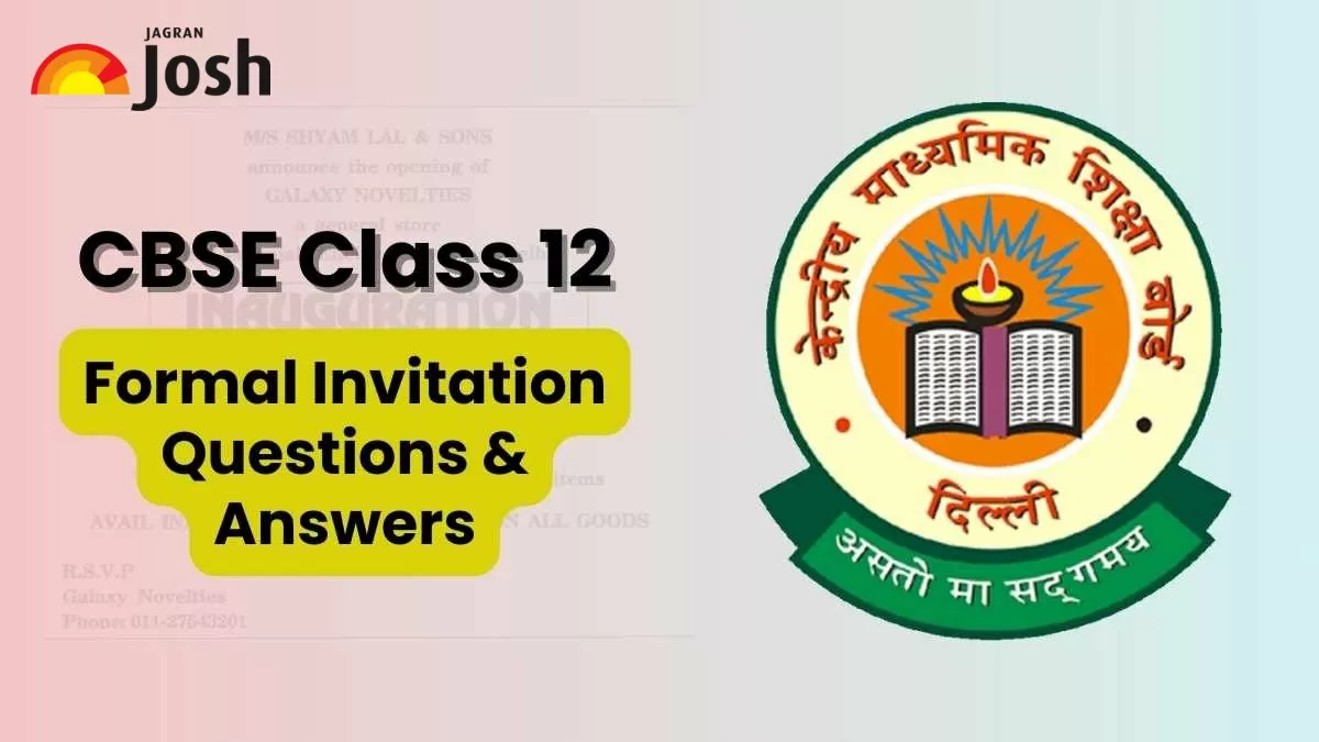 CBSE Class 12 Formal Invitation Format and Practice Questions