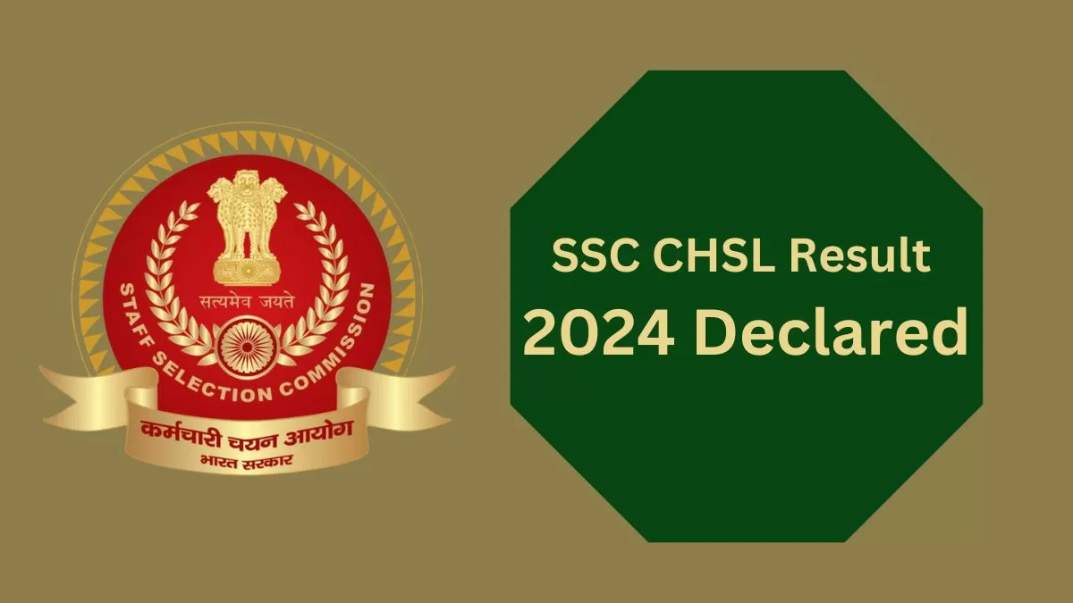 कर्मचारी चयन आयोग द्वारा SSC CHSL परिणाम 2024 6 सितंबर को ssc.gov.in पर जारी किया गया है।